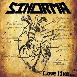 Sinorma : Love Like​.​.​.